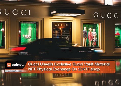 Gucci vault NFT